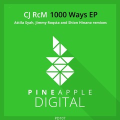 Cj RcM - 1000 Ways (Shion Hinano Remix) Snippet [Pineapple Digital]