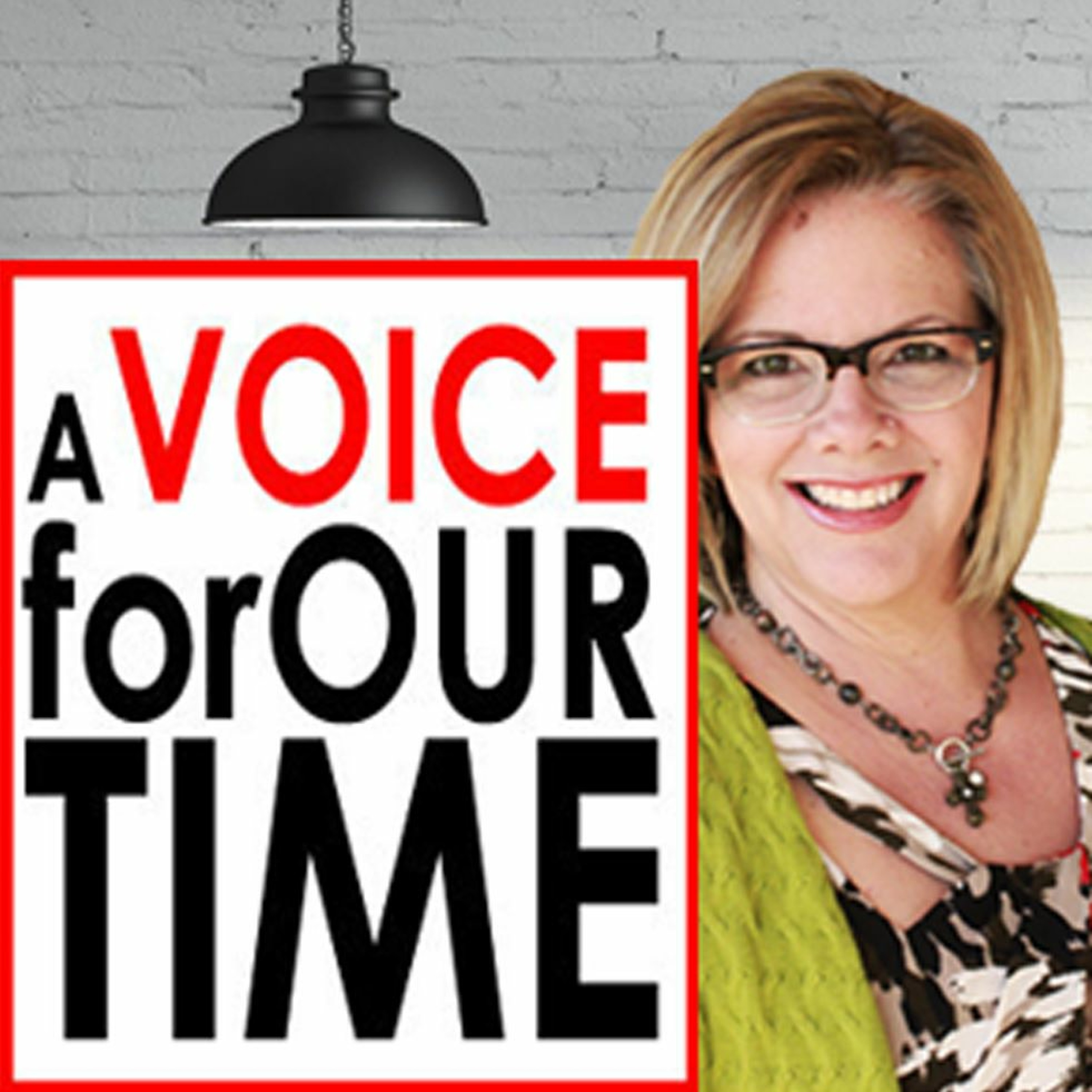 A Voice for Our Time