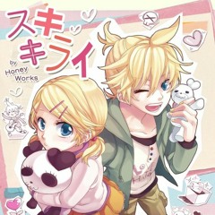 Kagamine Rin and Len - Suki Kirai