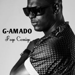 G-Amado - Foge Comigo