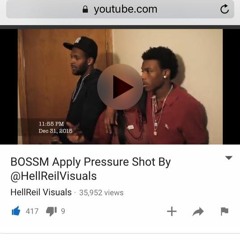 BossM - (Apply Pressure) Video On YOUTUBE!