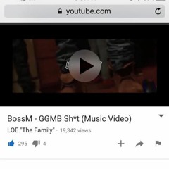 BossM - (GGMB Shit) On Youtube Now