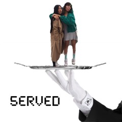 5ERVED [by babynïx / Gurl]