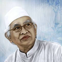 KH. A. Mustofa Bisri - Wasilah Dan Ghoyah