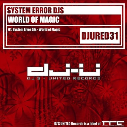 System Error DJs - World Of Magic
