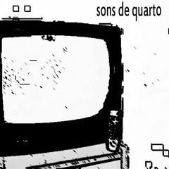 Sons de Quarto - Derrete Cérebro 2 (Interlúdio)