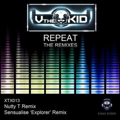 VtheKid - Repeat (Sensualise 'Explorer' Remix) [Xtraxx]