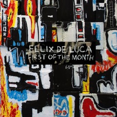 First of The Month