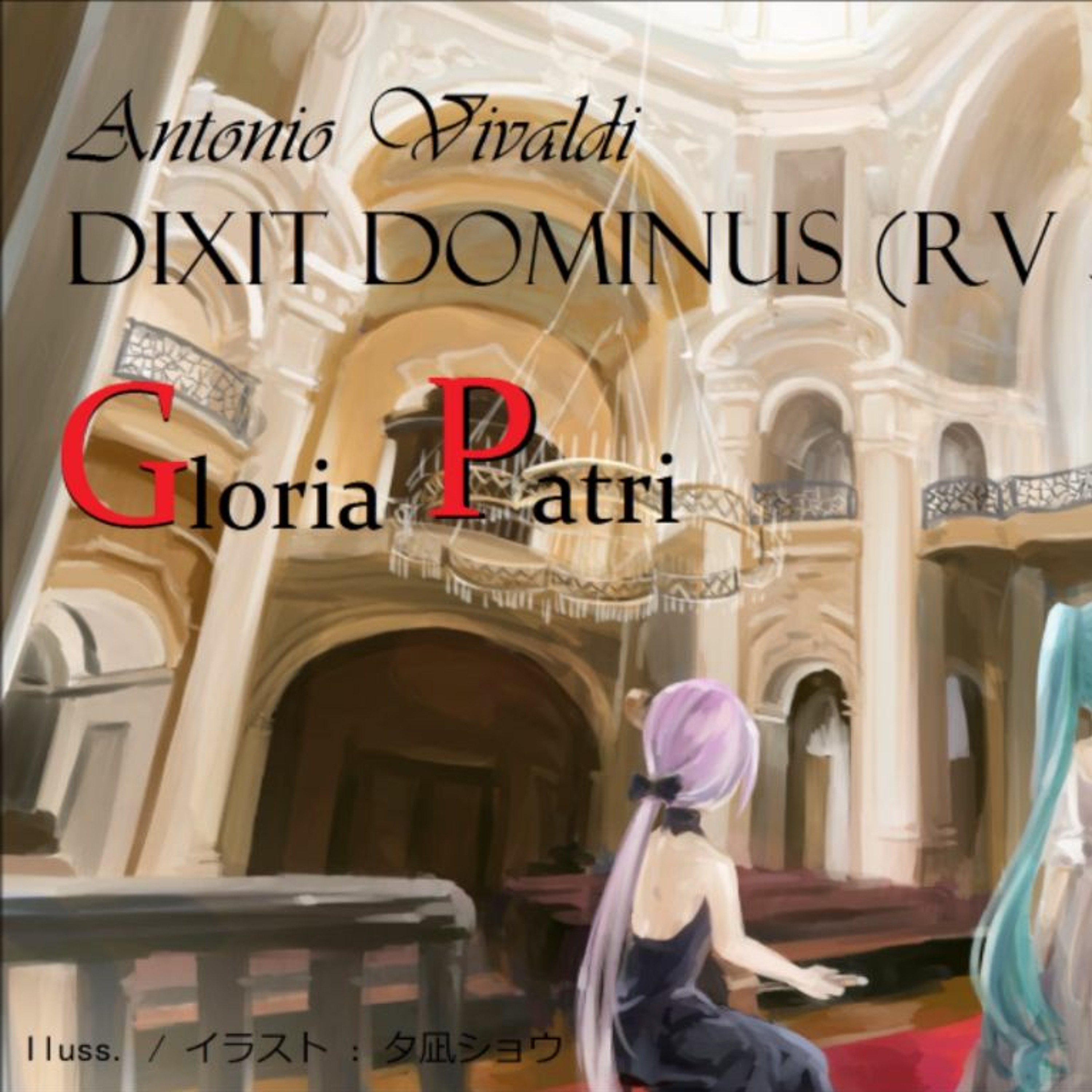 A. Vivaldi - Dixit Dominus - Gloria Patri (RV 595)(Vocaloid) episode artwork