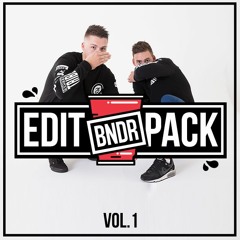 BNDR Edit Pack Vol.1 **FREE DOWNLOAD**