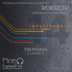 Independance #14@RadiOzora 2016 June | Tim Penner Exclusive Guest Mix