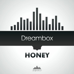 Dreambox - Honey (Radio Edit)