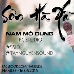 [5SideBattle] Sơn Hà Xã Tắc - NamLee