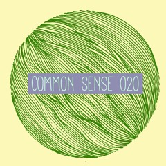 COMMON SENSE 020 • June 2016