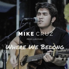 Where We Belong (prod. Luis Puno)