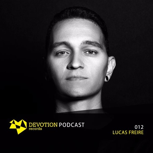 Devotion Podcast 012 with Lucas Freire