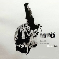 MFÖ - Buselik Makamına (Qadife Edit)