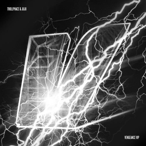 TrollPhace & JuJu - Vengeance Like a BO:55 VIP [FREE DOWNLOAD]
