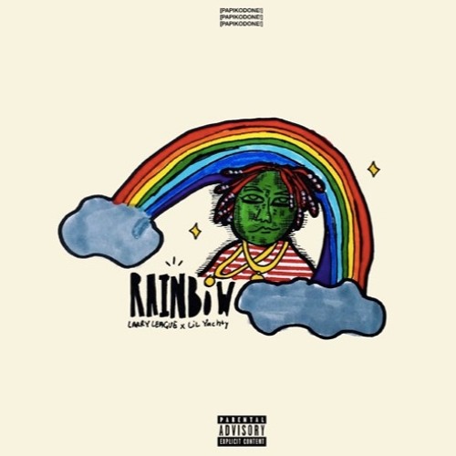 Lil Yachty & Larry League  - "Rainbow"