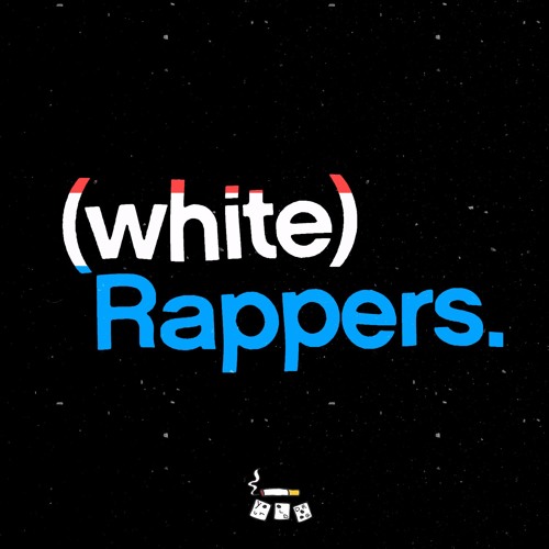 White Rappers (A Good Guest)[Prod. by El RTNC]