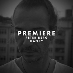 Premiere: Peter Berg - Dancy