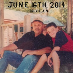 June 16th, 2014 (Prod. CampBeatss)