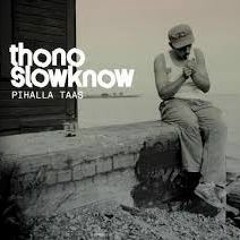 Thono Slowknow - Pihalla taas feat. Jodarok