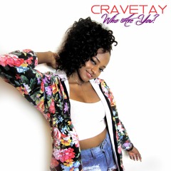 CRAVETAY - Who Are You?