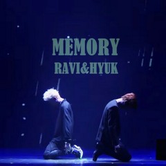 빅스 라비 & 혁 [ VIXX Ravi & Hyuk ] - Memories.mp3