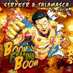 ★ Stryker vs Talamasca vs Lucid - Boom Fucking Boom Man★ FULL TRACK ★