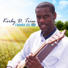 I Wanna See Him - CD Overview