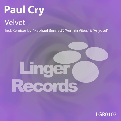 Paul Cry - Velvet (Raphael Bennett Remix) [Linger Records]