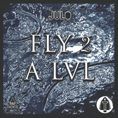 JuLo - FLY 2 A LVL