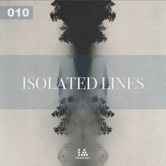 IA Podcast | 010: Isolated Lines