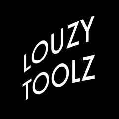 LOUZYTOOLZ - No Way I Didn't Miss You