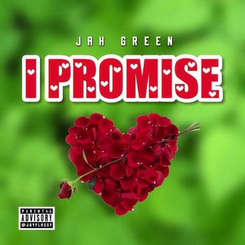 I Promise Jah Green