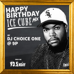 ICE CUBE BIRTHDAY MIX ON 93.5 KDAY