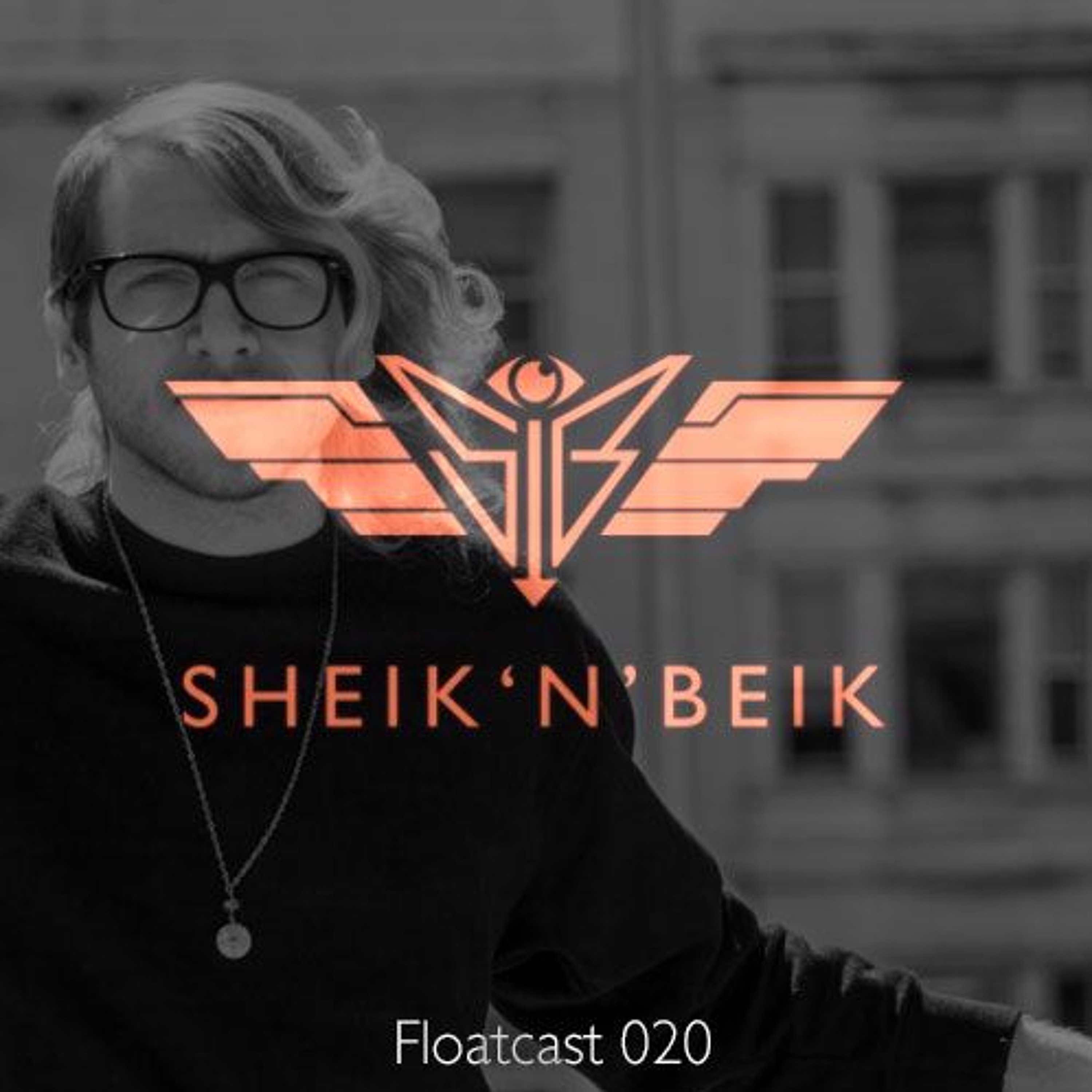 Sheik 'N' Beik Floatcast #020 with IVVY episode artwork