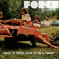 Damn It Feels Good To Be A Faker
