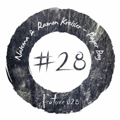 Natema & Ramon Kreisler - Paper Boy [FEATURE028]