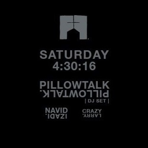 PillowTalk - Flash Factory (Live Dj Set)