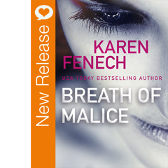 New Book Release - Breath Of Malice By Karen Fenech