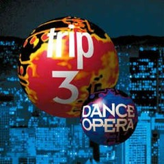 Dance Opera Trip 3