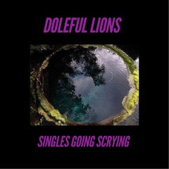 Doleful Lions- Blue Eyed Love (Jeff Hart)