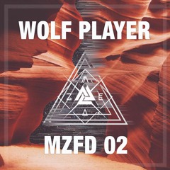 MZFD02 - Wolf Player - Can U Feel ( FREE DOWNLOAD )