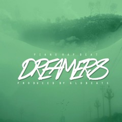 PIANO RAP BEAT - DREAMERS (PROD GLOBEATS)