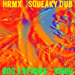 Squeaky Dub // FREE DOWNLOAD