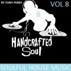 HANDCRAFTED - SOUL - VOL - 8 - BY - TONY - PERRY - 2016