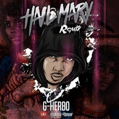 G Herbo - Hail Mary (DigitalDripped.com)