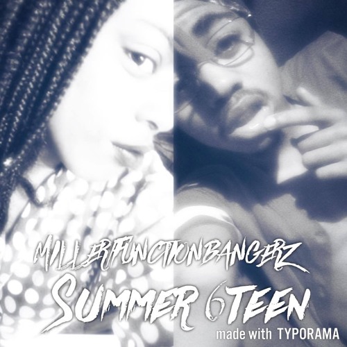 ''Summer Sixteen'' Remix MILLER FT FUNCTION